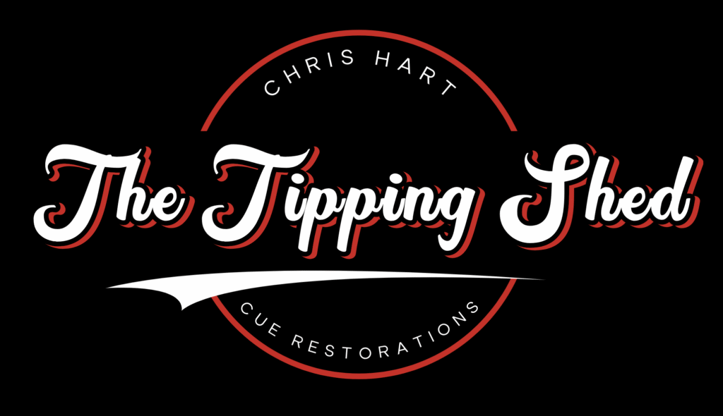 The Tipping Shed: Cue Restoration & Customisation